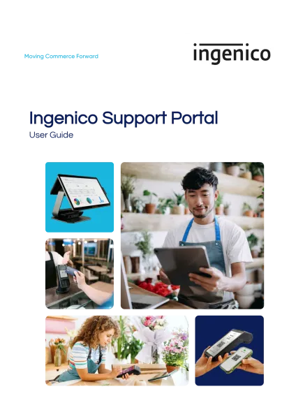 Ingenico Support Portal User Guide