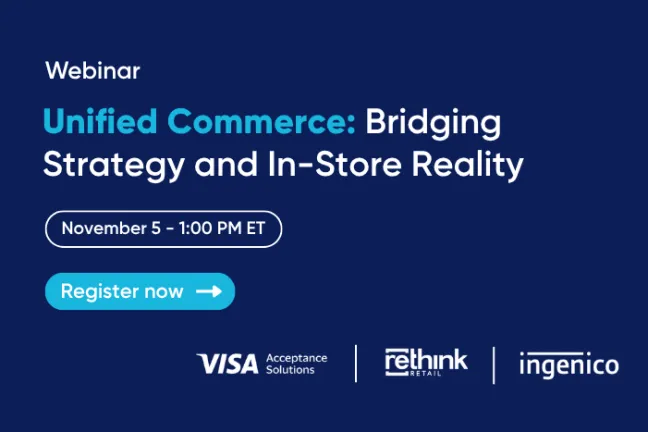 Ingenico at the Unified Commerce Webinar
